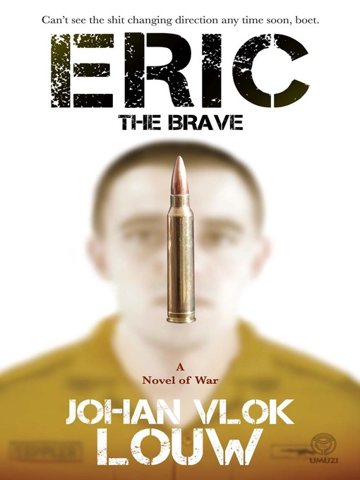 Title details for Eric the Brave by Johan Vlok Louw - Available